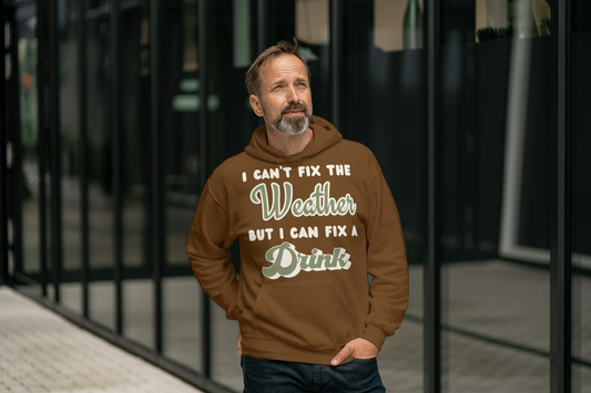 I can't fix the Weather but I can fix a Drink