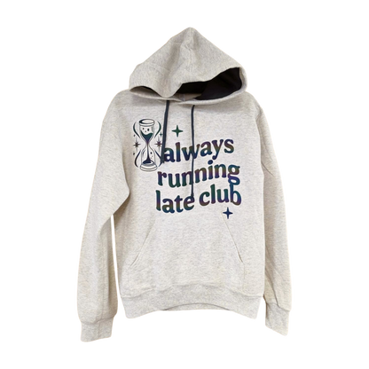 Always Running Late Club